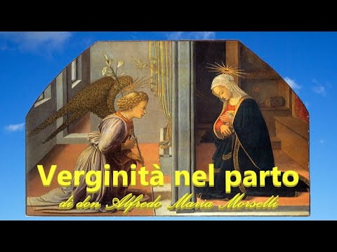 Verginità di Maria SS. durante il parto